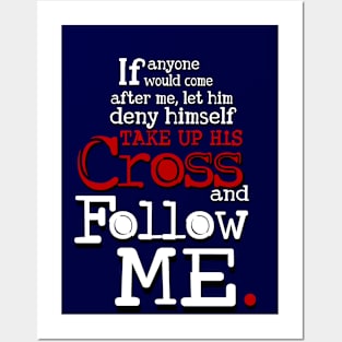 Follow me, Jesus Quote Posters and Art